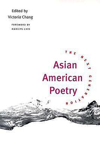 Cover image for Asian American Poetry: The Next Generation