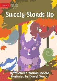 Cover image for Sweety Stands Up