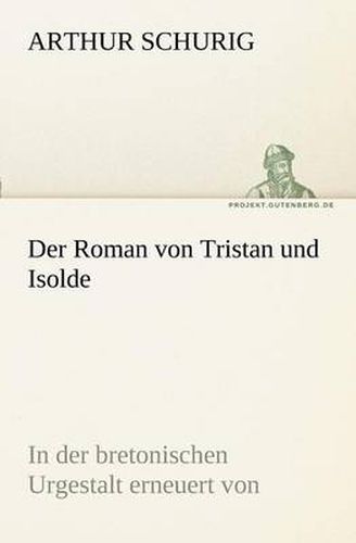 Cover image for Der Roman Von Tristan Und Isolde