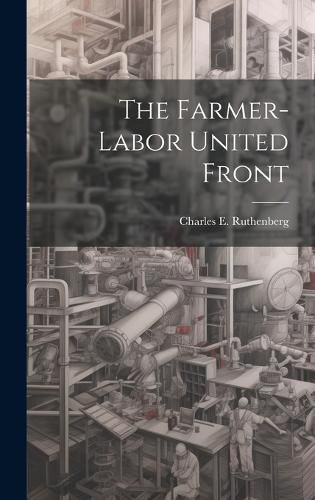 Cover image for The Farmer-labor United Front