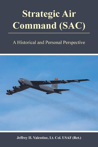 Cover image for Strategic Air Command (SAC)