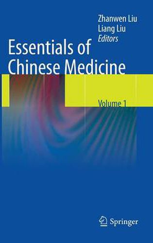 Cover image for Essentials of Chinese Medicine: Volume 1