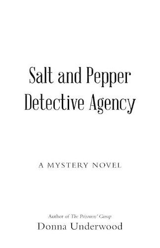 Cover image for Salt and Pepper Detective Agency: A Mystery Novel