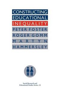 Cover image for Constructing Educational Inequality: A Methodological Assessment