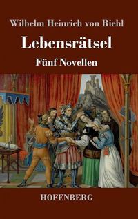 Cover image for Lebensratsel: Funf Novellen