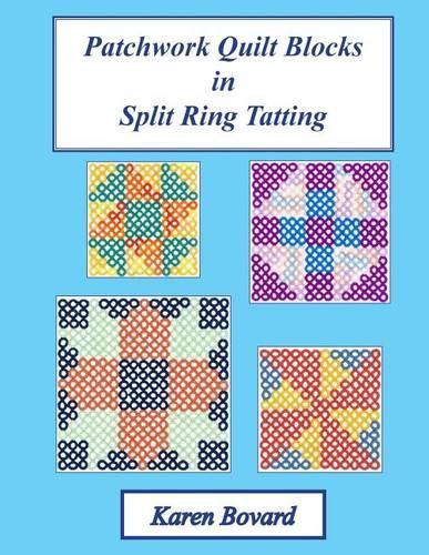 Cover image for Patchwork Quilt Blocks in Split Ring Tatting