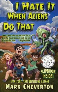 Cover image for I Hate It When Aliens Do That