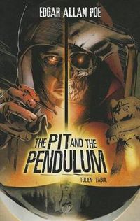 Cover image for The Pit and the Pendulum (Graphic Novel)