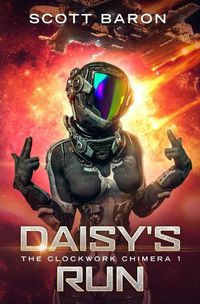 Cover image for Daisy's Run: The Clockwork Chimera Book 1