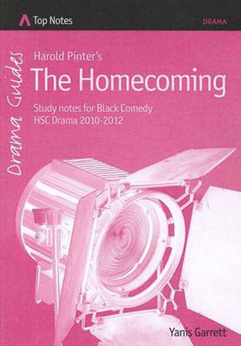 Cover image for Harold Pinter's The Homecoming: Study Notes for Black Comedy: HSC Drama 2010-2012