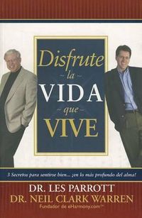 Cover image for Disfrute la Vida Que Vive