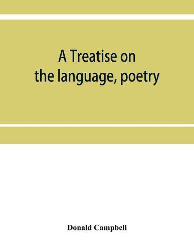 A treatise on the language, poetry, and music of the Highland clans: with illustrative traditions and anecdotes and numerous ancient Highland airs