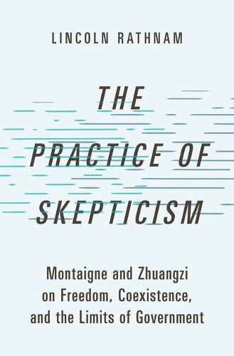 Cover image for The Practice of Skepticism