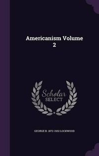 Cover image for Americanism Volume 2