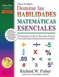 Cover image for Domine las Habilidades Matematicas Esenciales