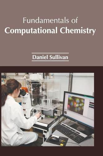 Cover image for Fundamentals of Computational Chemistry