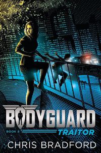 Cover image for Bodyguard: Traitor (Book 8)
