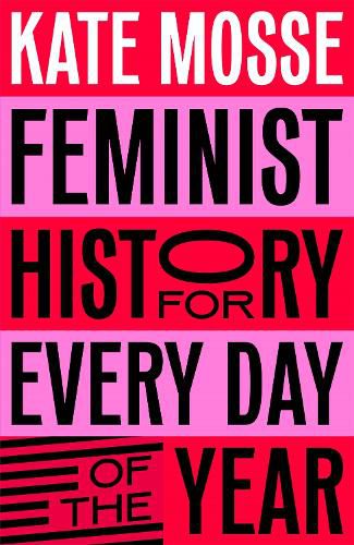 Cover image for Feminist History for Every Day of the Year