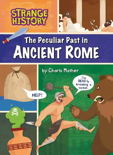 Cover image for The Peculiar Past in Ancient Rome