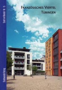 Cover image for Tubingen: Franzosisches Viertel