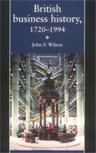 Cover image for British Business History, 1720-1994