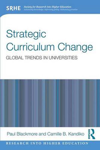 Cover image for Strategic Curriculum Change in Universities: Global Trends