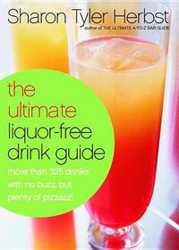 Cover image for The Ultimate Liquor-free Drink Guide