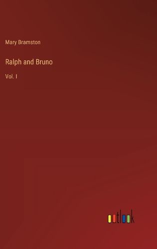 Ralph and Bruno
