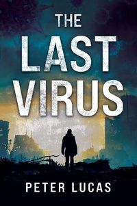 Cover image for The Last Virus