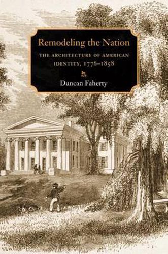 Cover image for Remodeling the Nation