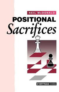 Cover image for Positional Sacrifices