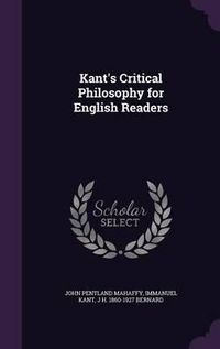 Cover image for Kant's Critical Philosophy for English Readers