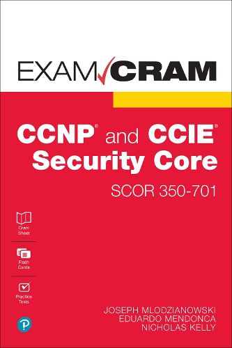 Cover image for CCNP and CCIE Security Core SCOR 350-701 Exam Cram