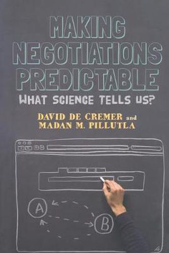 Cover image for Making Negotiations Predictable: What Science Tells Us