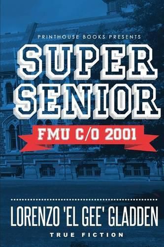 Cover image for Super Senior: Fmu C/O 2001