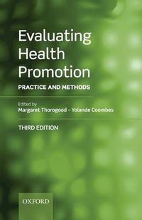 Cover image for Evaluating Health Promotion: Practice and Methods