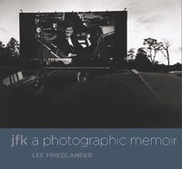 Cover image for JFK: A Photographic Memoir