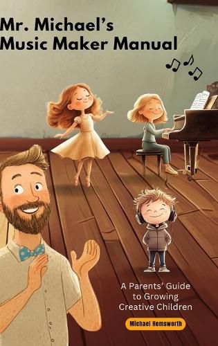 Cover image for Mr. Michael's Music Maker Manual