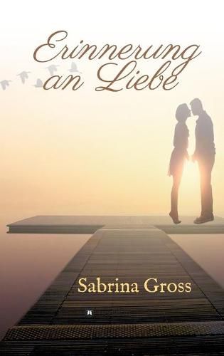 Cover image for Erinnerung an Liebe