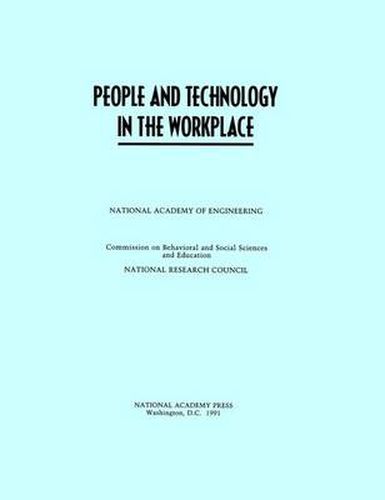 People and Technology in the Workplace