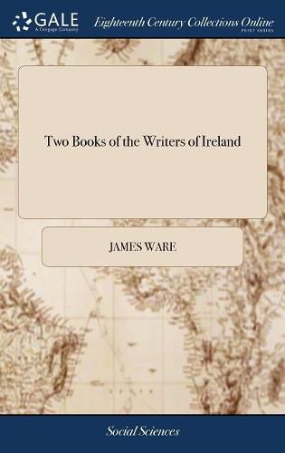 Two Books of the Writers of Ireland