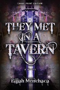 Cover image for They Met in a Tavern