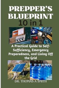 Cover image for PREPPER'S BLUEPRINT (10 in 1)