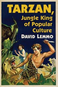 Cover image for Tarzan, Jungle King of Popular Culture