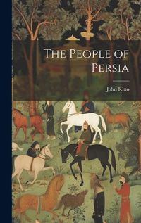 Cover image for The People of Persia