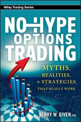 Cover image for No-Hype Options Trading: Myths, Realities, and Strategies That Really Work