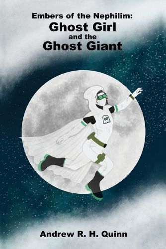 Cover image for Ghost Girl and the Ghost Giant