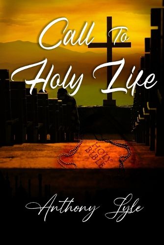 Cover image for Call to Holy Life