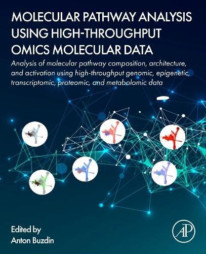 Cover image for Molecular Pathway Analysis Using High-Throughput OMICS Molecular Data