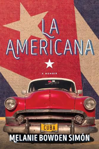 Cover image for La Americana: A Memoir